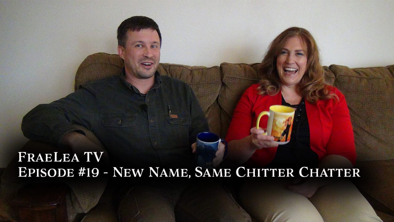 New Name, Same Chitter Chatter (FraeLea TV episode 19)